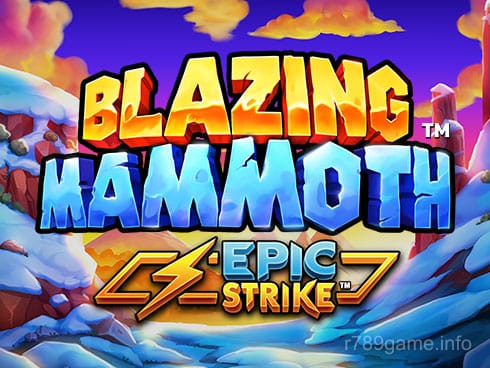 r789 Blazing Mammoth II